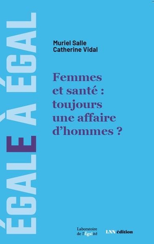 Couverture du livre FEMMES ET SANTE : TOUJOURS UNE AFFAIRE D'HOMMES ?