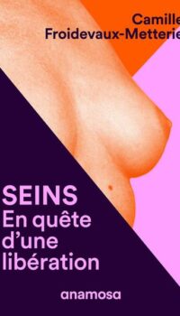 Couverture du livre SEINS - EN QUETE D'UNE LIBERATION