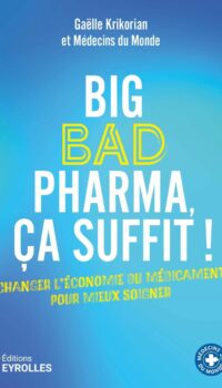 Couverture du livre BIG BAD PHARMA