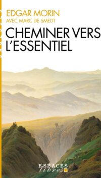 Couverture du livre CHEMINER VERS L'ESSENTIEL (ESPACES LIBRES - SAGESSES)