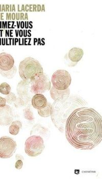 Couverture du livre AIMEZ-VOUS ET NE VOUS MULTIPLIEZ PAS