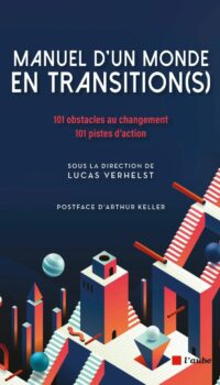 Couverture du livre MANUEL D'UN MONDE EN TRANSITION(S)