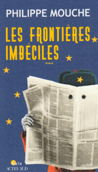 LES FRONTIERES IMBECILES