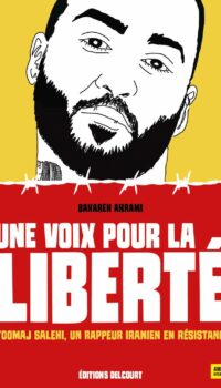Couverture du livre UNE VOIX POUR LA LIBERTE - TOOMAJ SALEHI