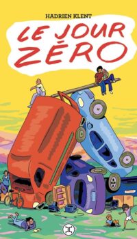 Couverture du livre LE JOUR ZERO