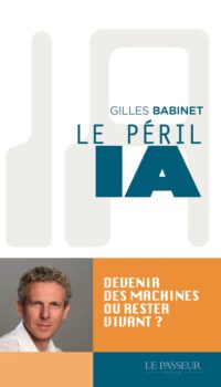 Couverture du livre LE PERIL IA - DEVENIR DES MACHINES OU RESTER VIVANTS ?