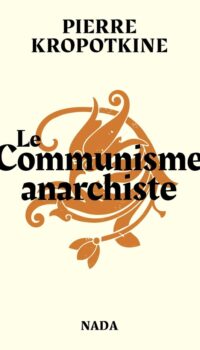 Couverture du livre LE COMMUNISME ANARCHISTE