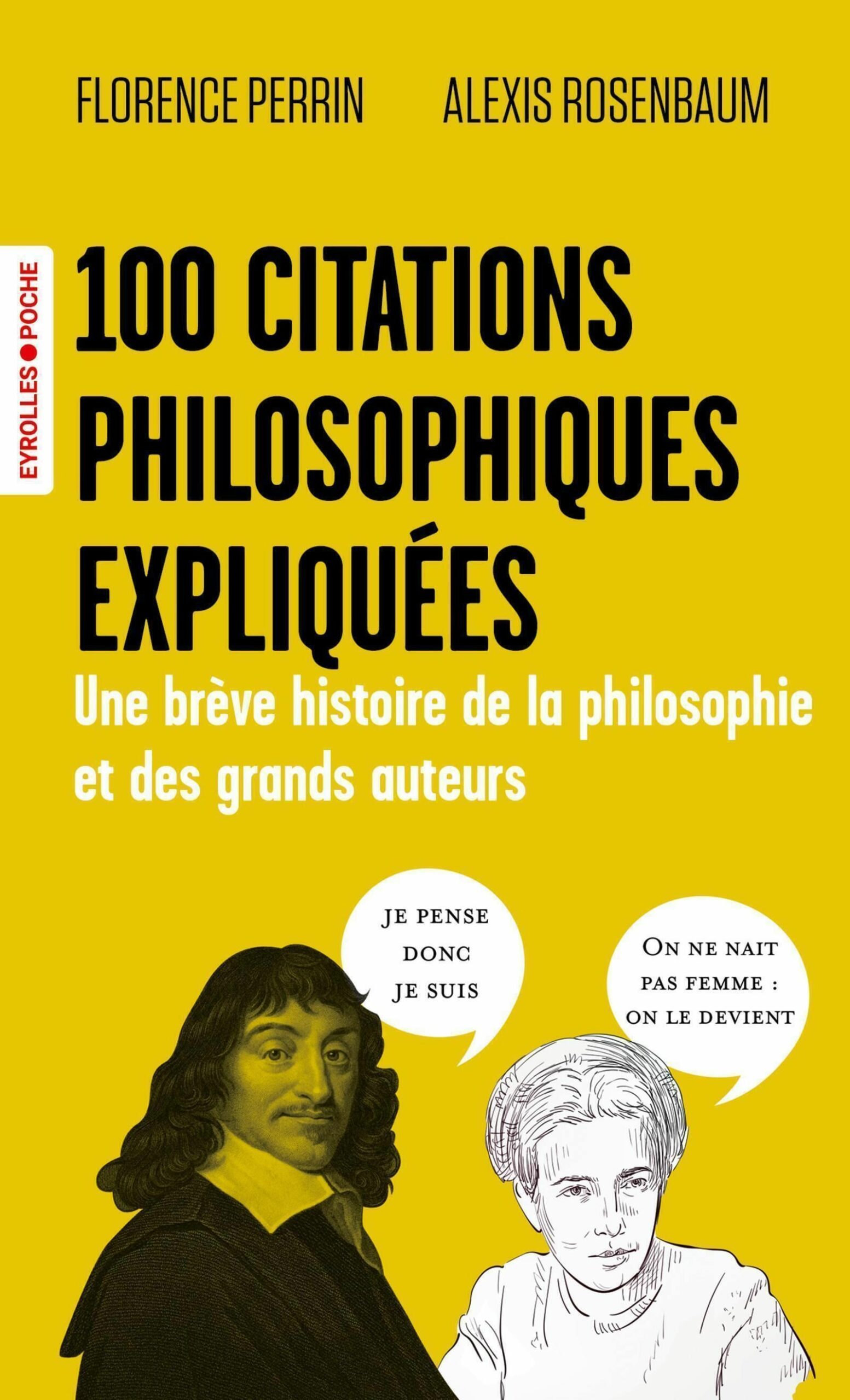 Couverture du livre 100 CITATIONS PHILOSOPHIQUES EXPLIQUEES - UNE BREVE HISTOIRE DE LA PHILOSOPHIE ET DES GRANDS AUTEURS