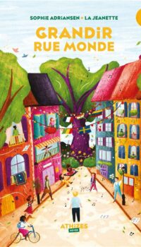 Couverture du livre GRANDIR RUE MONDE