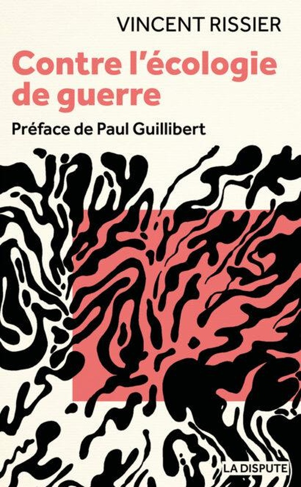 Couverture du livre CONTRE L'ECOLOGIE DE GUERRE