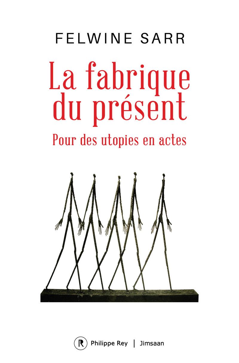 Couverture du livre LA FABRIQUE DU PRESENT - POUR DES UTOPIES EN ACTES
