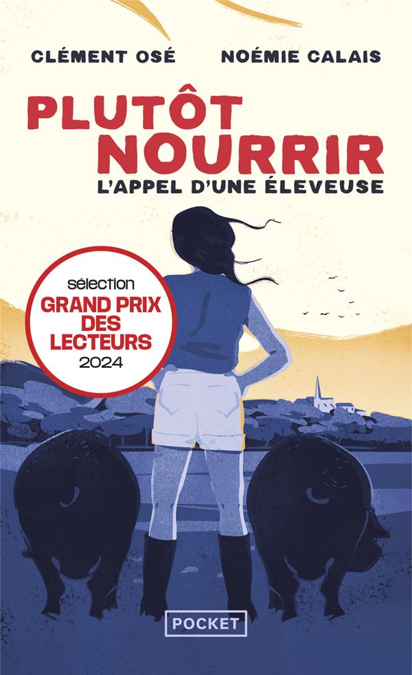 Couverture du livre PLUTOT NOURRIR - L'APPEL D'UNE ELEVEUSE
