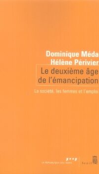 Couverture du livre LE DEUXIEME AGE DE L'EMANCIPATION. LA SOCIETE