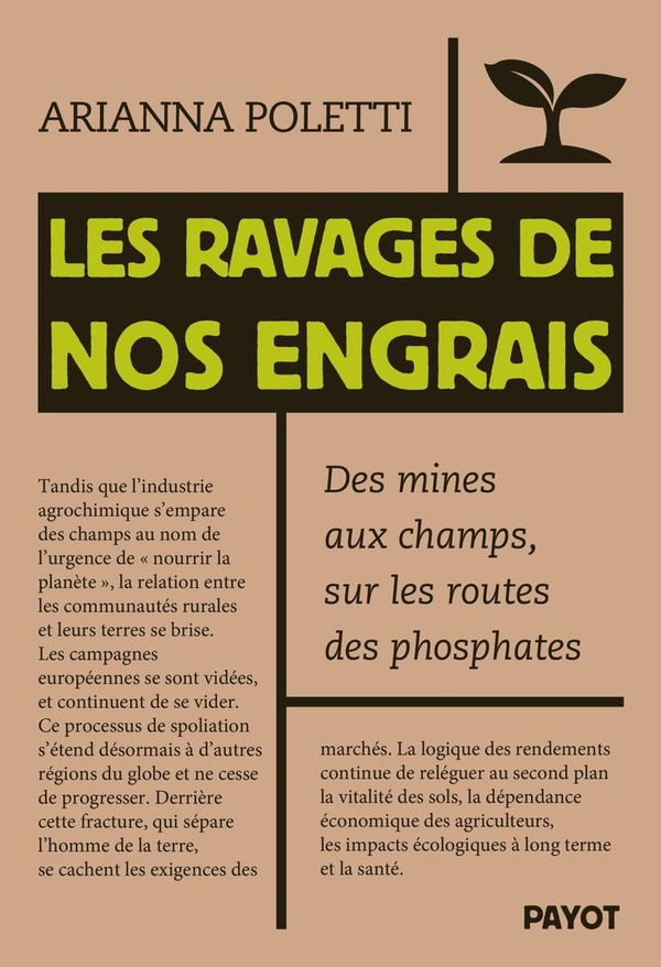 Couverture du livre LES RAVAGES DE NOS ENGRAIS - DES MINES AUX CHAMPS