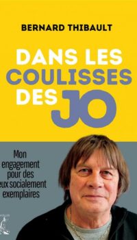 Couverture du livre DANS LES COULISSES DES JO - MON ENGAGEMENT POUR DES JEUX SOC