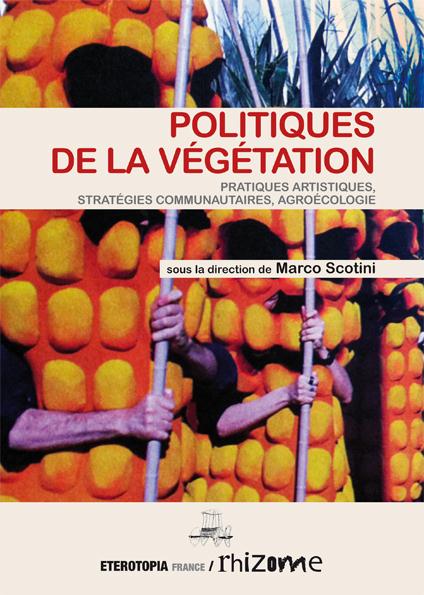 Couverture du livre POLITIQUE DE LA VEGETATION - PRATIQUES ARTISTIQUES