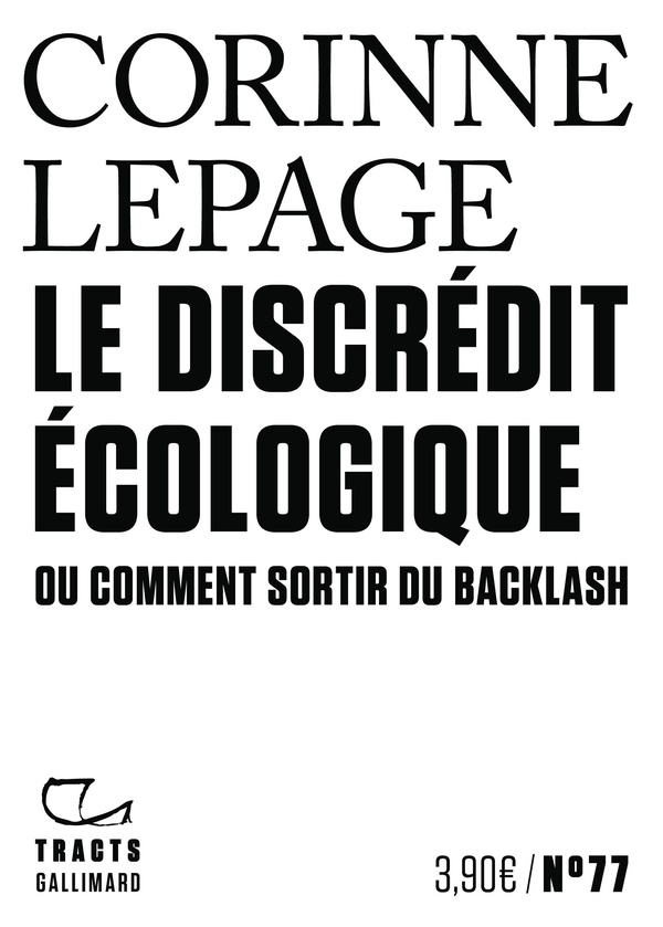 Couverture du livre LE DISCREDIT ECOLOGIQUE - OU COMMENT SORTIR DU BACKLASH