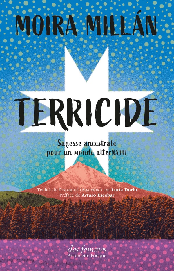 Couverture du livre TERRICIDE - SAGESSE ANCESTRALE POUR UN MONDE ALTERNATIF