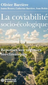 Couverture du livre LA COVIABILITE SOCIO-ECOLOGIQUE - REPONSES AUX URGENCES BIO-CLIMATIQUES