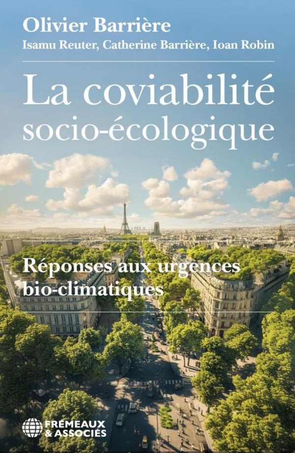 Couverture du livre LA COVIABILITE SOCIO-ECOLOGIQUE - REPONSES AUX URGENCES BIO-CLIMATIQUES