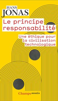 Couverture du livre LE PRINCIPE RESPONSABILITE - UNE ETHIQUE POUR LA CIVILISATION TECHNOLOGIQUE