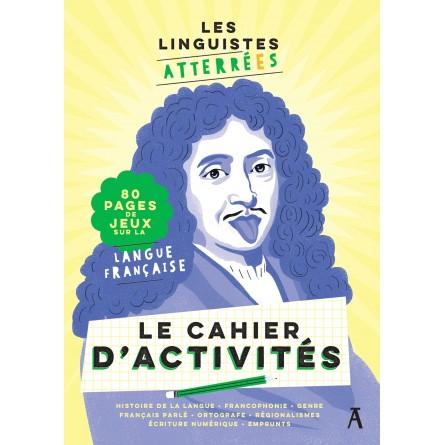 Couverture du livre CAHIER D'ACTIVITES DES LINGUISTES ATTERRE.E.S