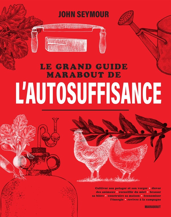 Couverture du livre LE GRAND GUIDE MARABOUT DE L'AUTOSUFFISANCE
