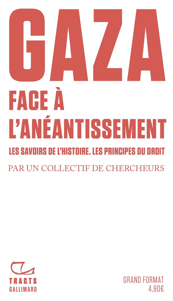 Couverture du livre GAZA. FACE A L'ANEANTISSEMENT - LES SAVOIRS DE L'HISTOIRE. LES PRINCIPES DU DROIT
