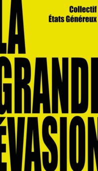 Couverture du livre LA GRANDE EVASION
