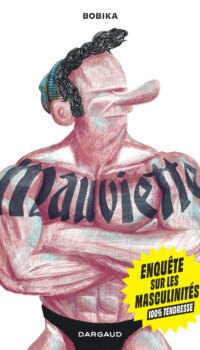 Couverture du livre MAUVIETTE - ENQUETE SUR LES MASCULINITES