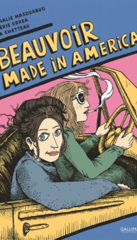 Couverture du livre BEAUVOIR MADE IN AMERICA
