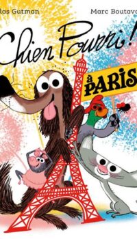 Couverture du livre CHIEN POURRI - T05 - CHIEN POURRI A PARIS !