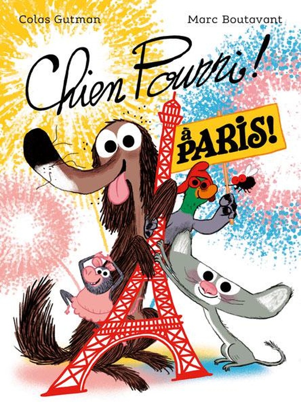 Couverture du livre CHIEN POURRI - T05 - CHIEN POURRI A PARIS !