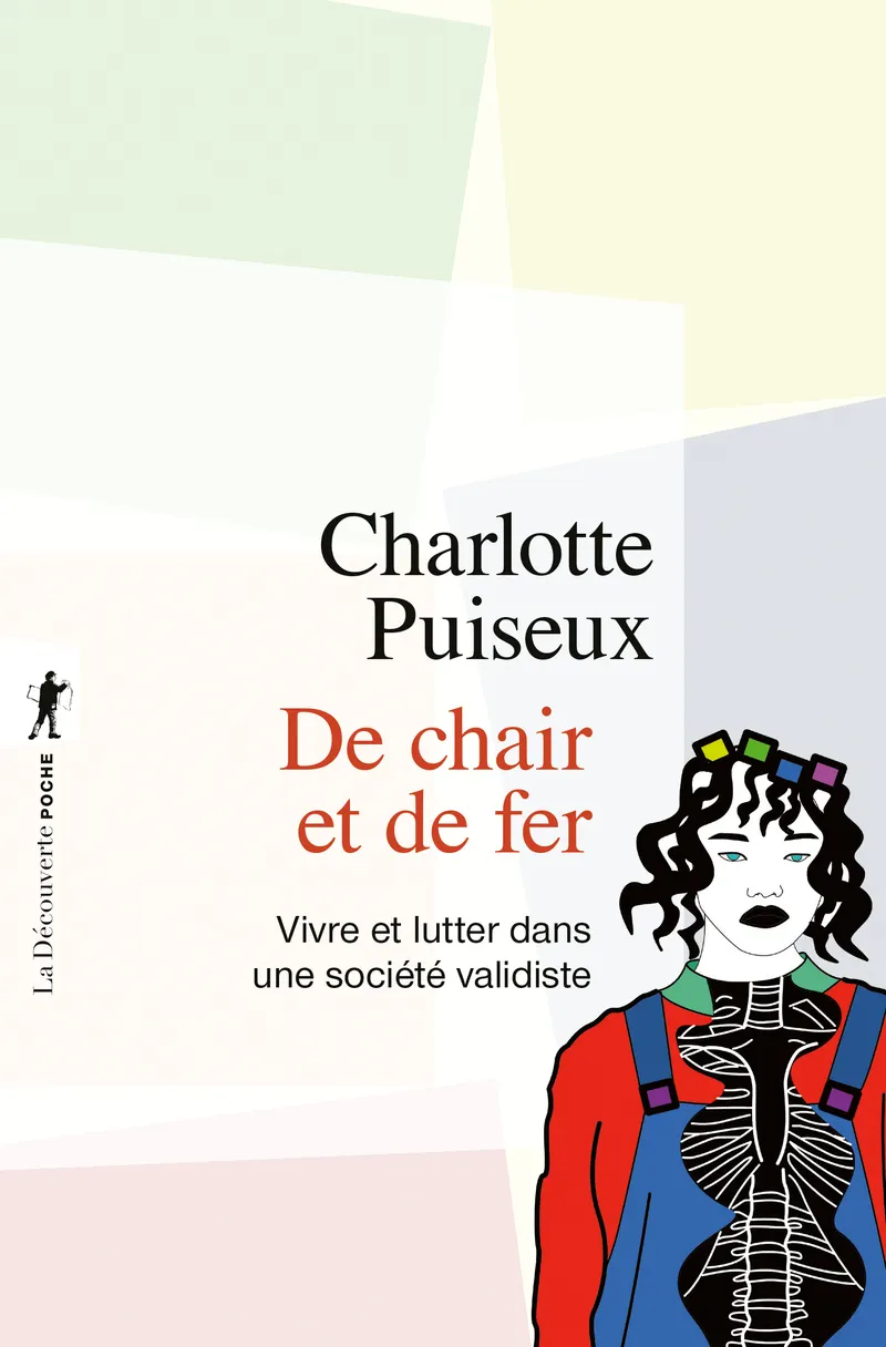 Couverture du livre DE CHAIR ET DE FER - VIVRE ET LUTTER DANS UNE SOCIETE VALIDISTE