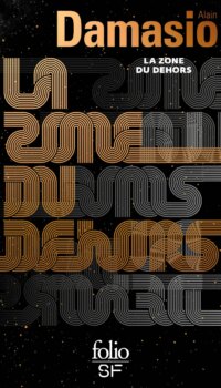 Couverture du livre LA ZONE DU DEHORS