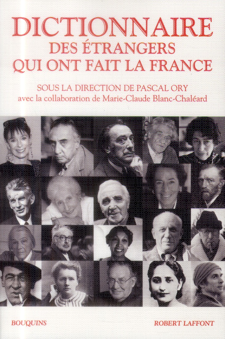Couverture du livre DICTIONNAIRE DES ETRANGERS QUI ONT FAIT LA FRANCE
