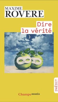 Couverture du livre DIRE LA VERITE