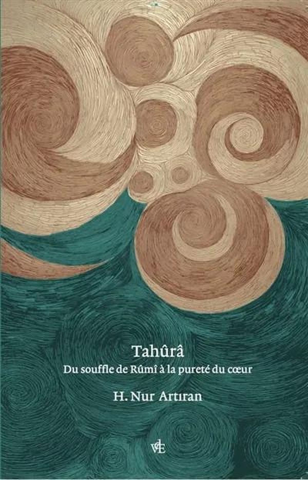 Couverture du livre TAHURA - DU SOUFFLE DE RUMI A LA PURETE DU COEUR