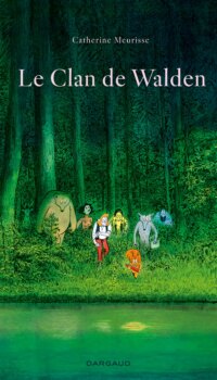 Couverture du livre LE CLAN DE WALDEN