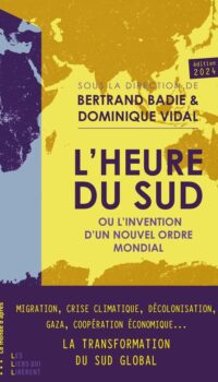 Couverture du livre L'HEURE DU SUD OU L'INVENTION D'UN NOUVEL ORDRE MONDIAL