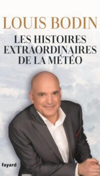 Couverture du livre LES HISTOIRES EXTRAORDINAIRES DE LA METEO