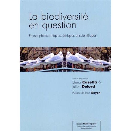 Couverture du livre LA BIODIVERSITE EN QUESTION. ENJEUX PHILOSOPHIQUES