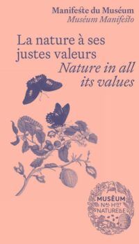 Couverture du livre LA NATURE A SES JUSTES VALEURS - MANIFESTE DU MUSEUM