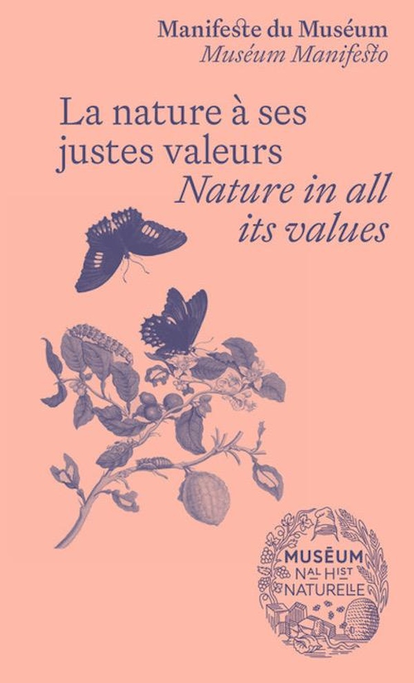 Couverture du livre LA NATURE A SES JUSTES VALEURS - MANIFESTE DU MUSEUM