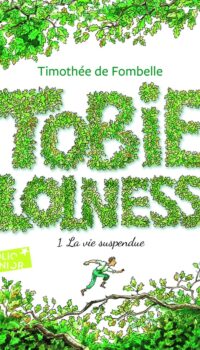 Couverture du livre TOBIE LOLNESS - VOL01 - LA VIE SUSPENDUE