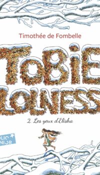 Couverture du livre TOBIE LOLNESS - VOL02 - LES YEUX D'ELISHA