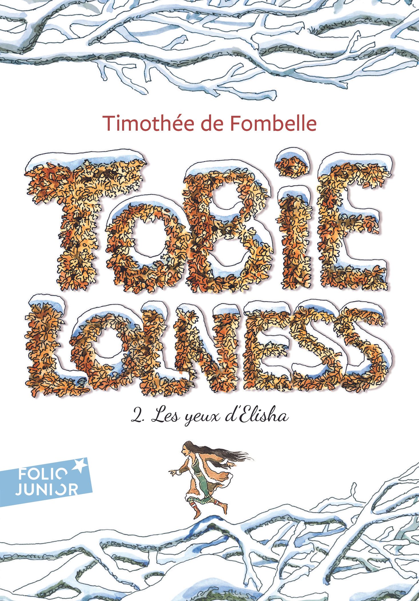 Couverture du livre TOBIE LOLNESS - VOL02 - LES YEUX D'ELISHA