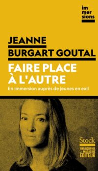 Couverture du livre FAIRE PLACE A L'AUTRE - EN IMMERSION AUPRES DE JEUNES EN EXIL