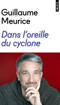 Couverture du livre DANS L'OREILLE DU CYCLONE