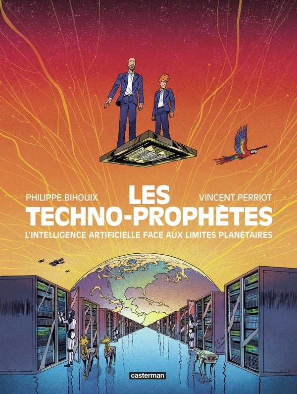 Couverture du livre LES TECHNO-PROPHETES - L'INTELLIGENCE ARTIFICIELLE FACE AUX LIMITES PLANETAIRES